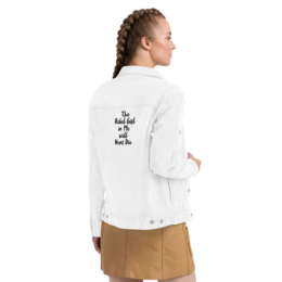 Unisex denim jacket The Rebel Girl in Me will never die