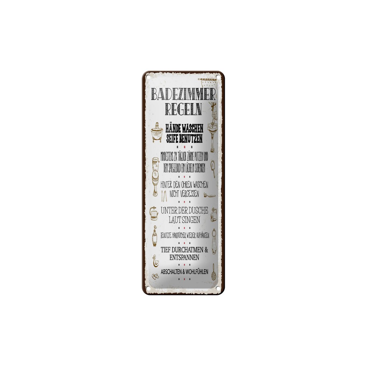 Blechschild Spruch 27x10 cm Badezimmer Regeln 7 Aufgaben Deko Schild