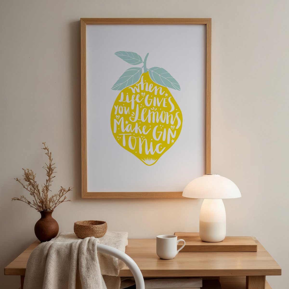 Poster: When life gives you lemons, make Gin Tonic