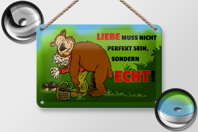 Tin sign saying 18x12cm Love is not perfect but real sign