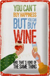 Blechschild Spruch Wein Can´t buy happines but Wine 20x30cm