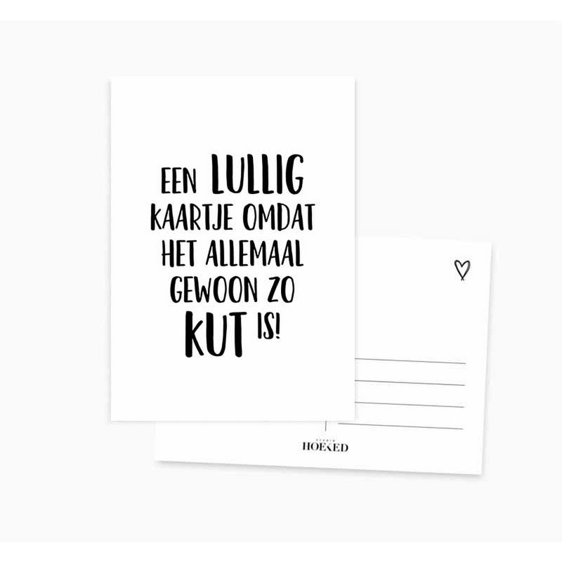 Ansichtkaart || Het is gewoon kut