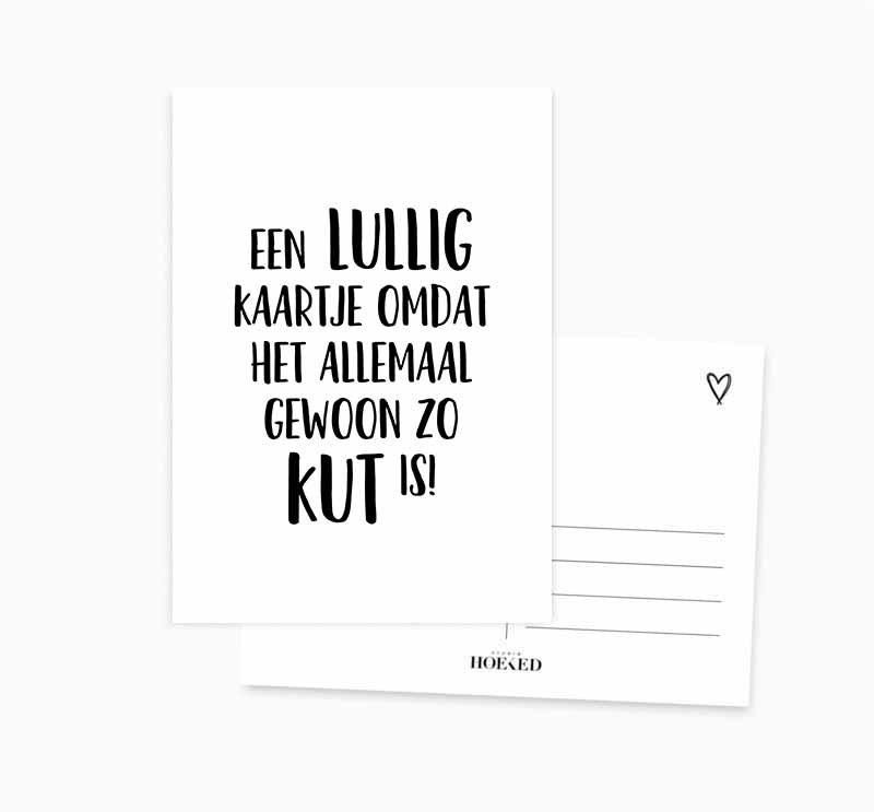 Ansichtkaart || Het is gewoon kut