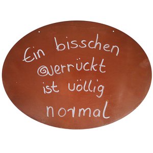 Decorative sign "A little crazy is completely normal"
