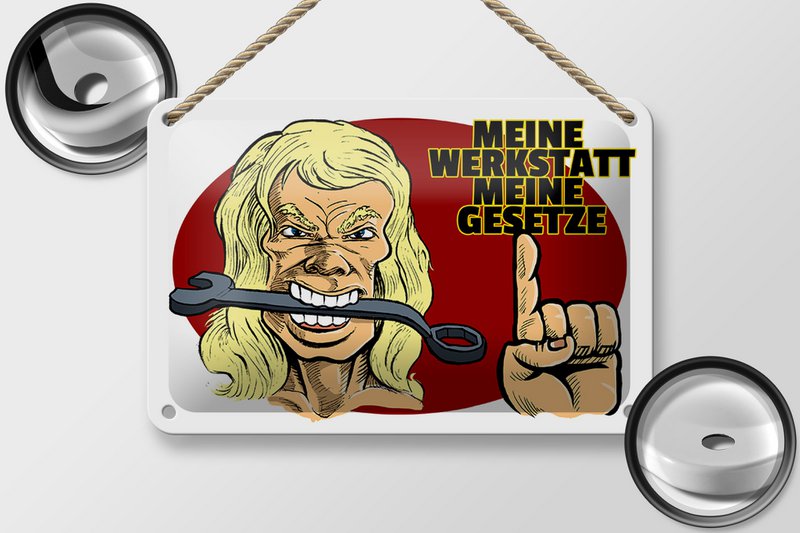 Tin sign note 18x12cm My workshop my laws decoration