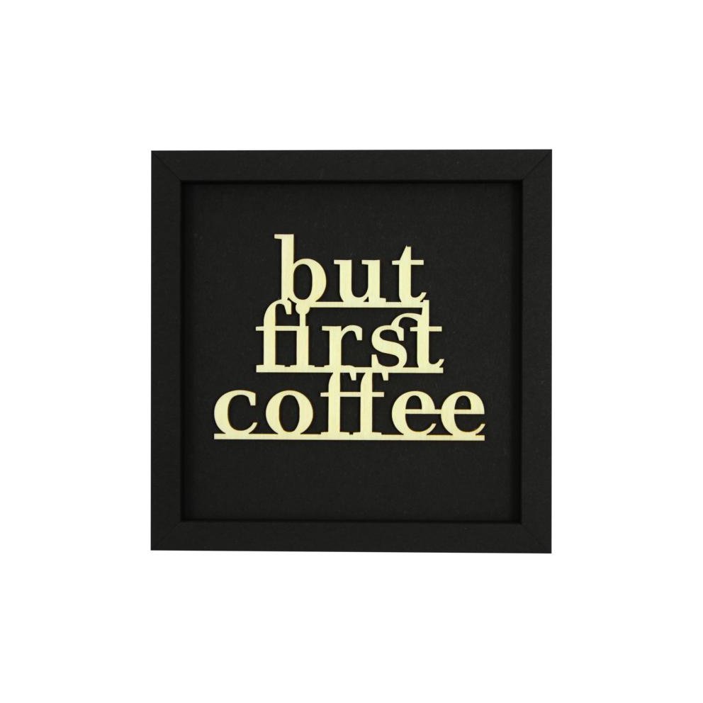 BUT FIRST COFFEE frame card wood lettering