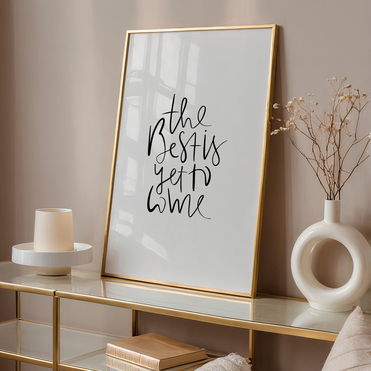 Poster: The best is yet to come