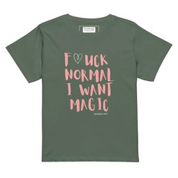 T-shirt da donna F*CK NORMAL I WANT MAGIC T-shirt da donna a vita alta