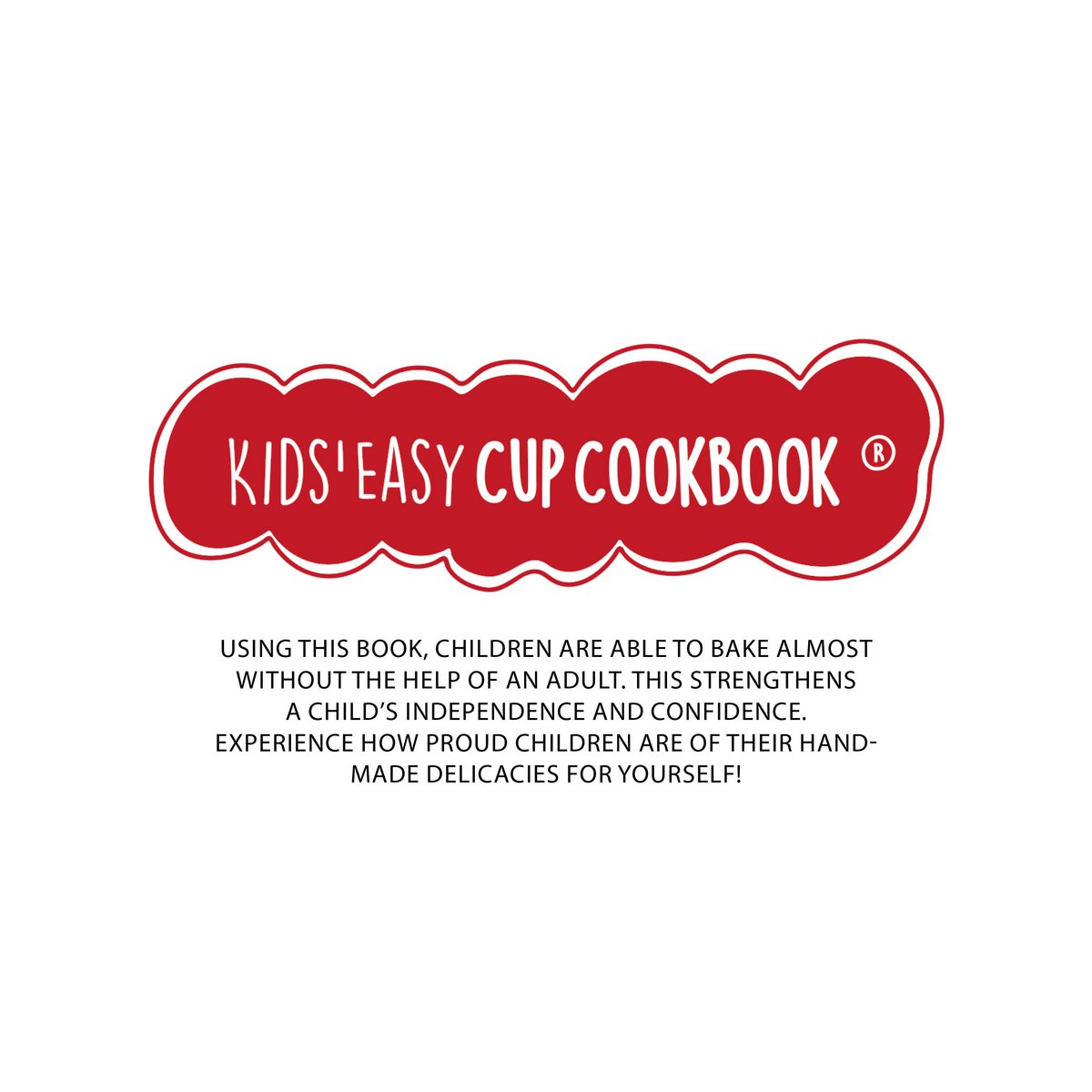 Kids Easy Cup Cookbook: Cooking with Kids (Part 2), Cooking box set incl. 5 colorful measuring cups