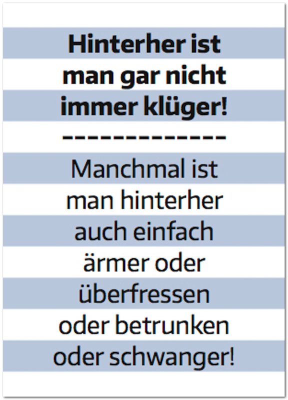 Postkarte "Nachher ist man gar nicht immer klüger"