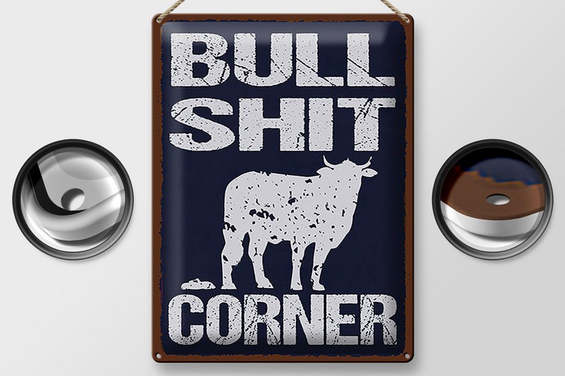 Tin sign saying 30x40cm Bullshit Corner funny