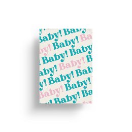 Greeting card with repeating "Baby!" text in blue and pink colors. The card appears to be for a baby or newborn occasion.
The greeting card features a repeating "Baby!" text pattern in shades of blue and pink on a white background. The card appears to be designed for a baby or newborn-related occasion, such as a baby shower or birth announcement. The text is the main focus, with no additional imagery or graphics.