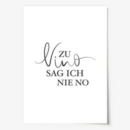 Poster: Zu Vino sag ich nie no