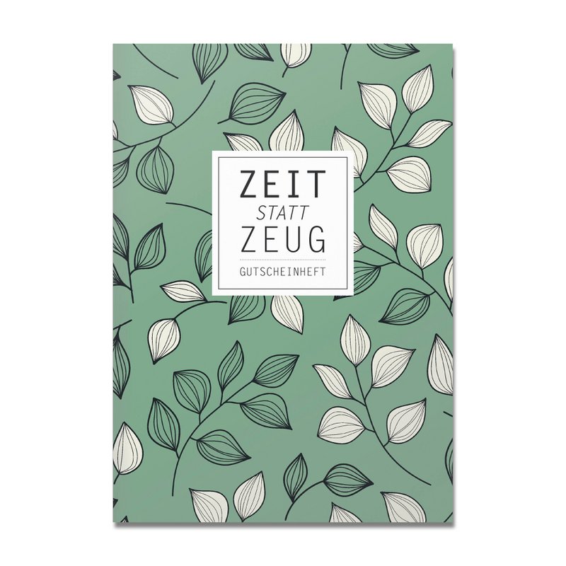 Coupon booklet time instead of stuff, dark green