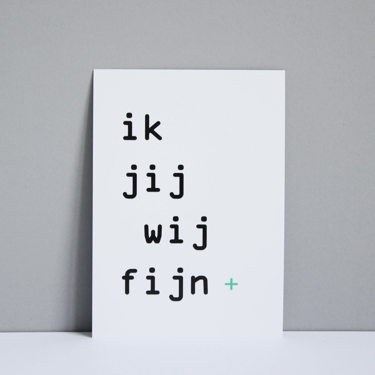 'ik jij wij fijn'