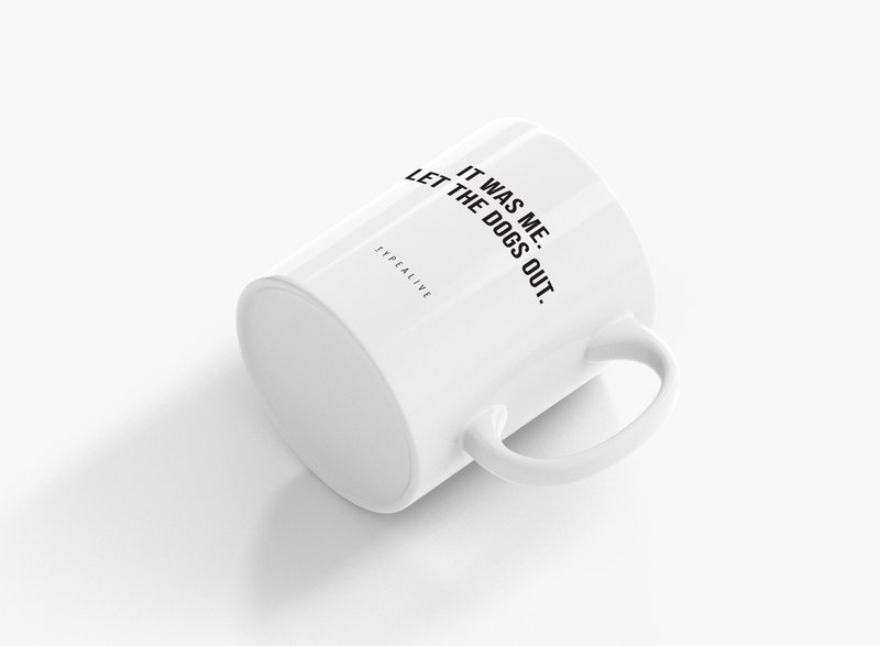 Tasse aus Keramik / "The Mug" It Was Me