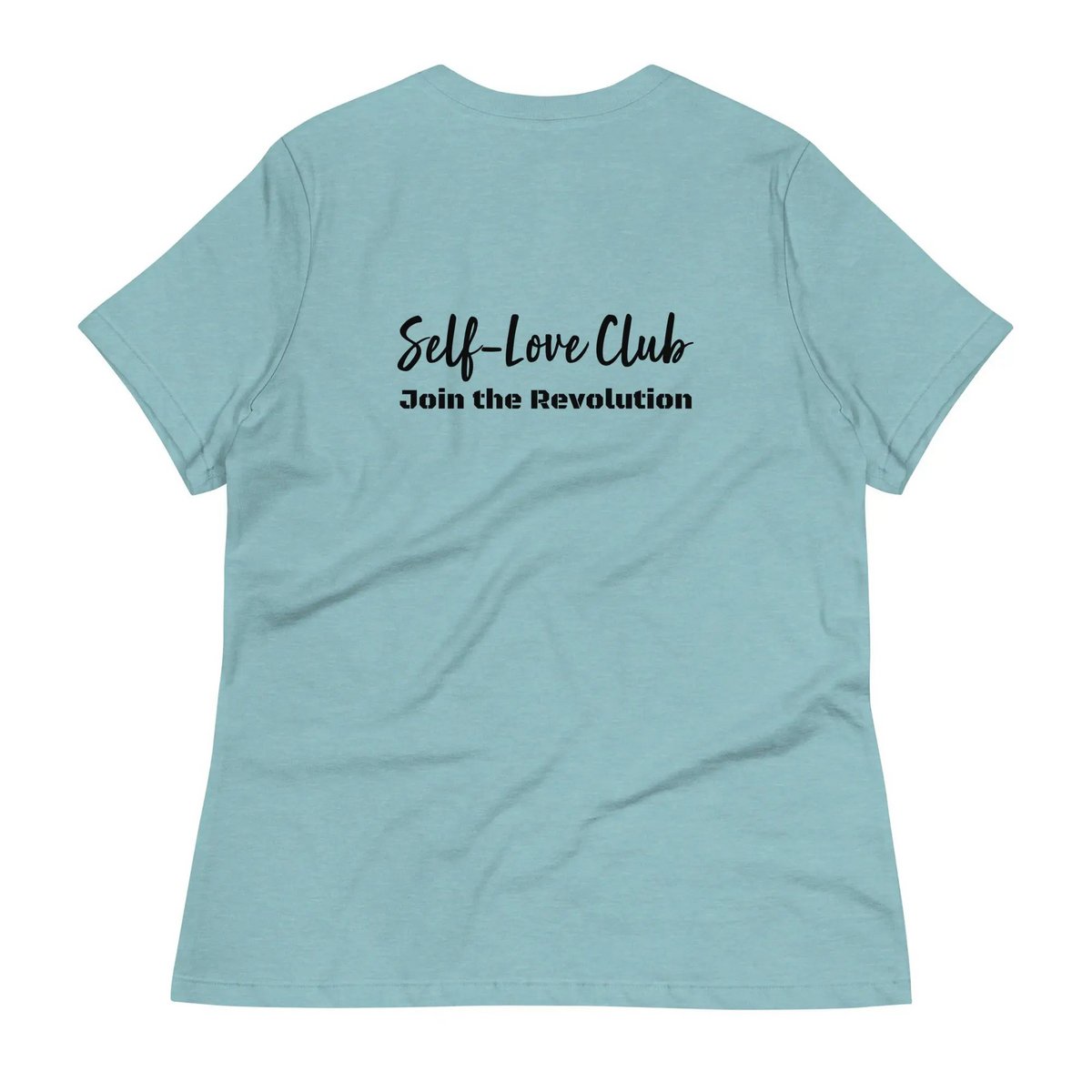 Women's relaxed t-shirt Self Love Warrior