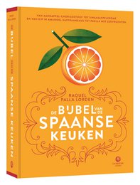 Raquel Palla Lorden - Biblia kuchni hiszpańskiej