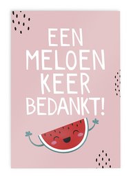 Wenskaart Ansichtkaart Kawaii // Een Meloen Keer Bedankt