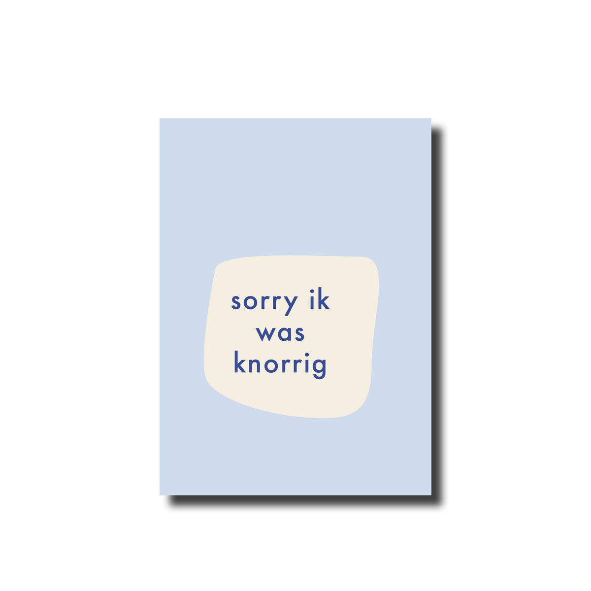 Postcard 'sorry I was grumpy'