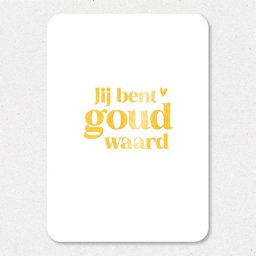 Map | You are worth gold | Gold foil