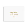 Kaart Broer Liefste | Goudfolie