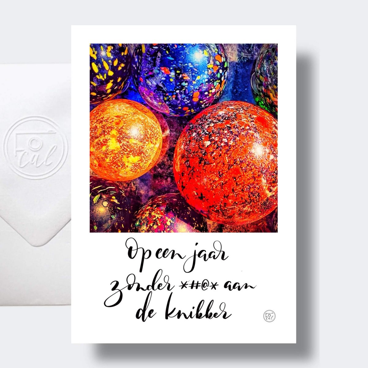 Op een jaar zonder *#@* aan de knikker