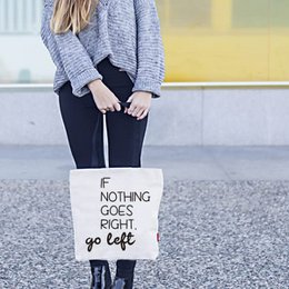 Totebags Borsa grande modello "IF Nothing Goes Right, Go Left"