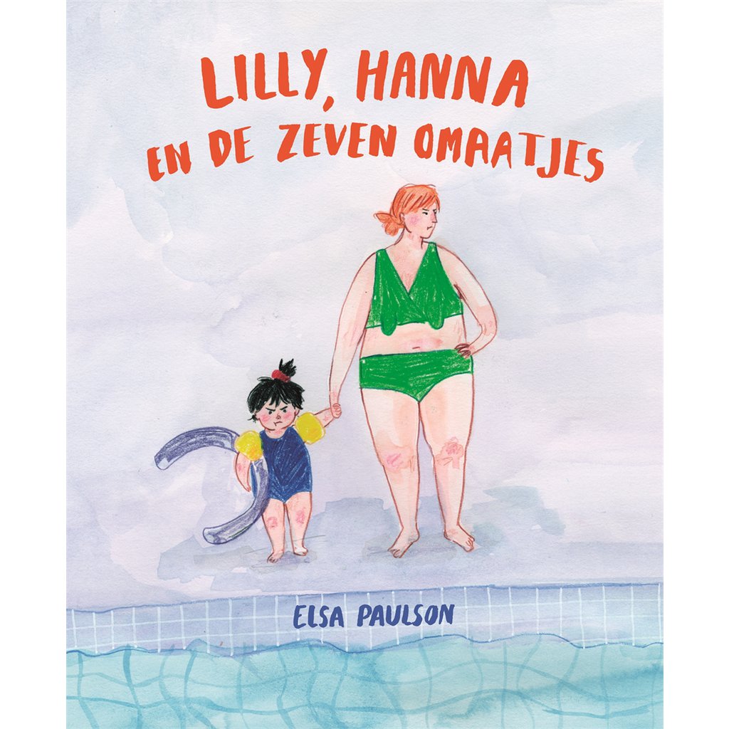 Elsa Paulson - Lilly, Hanna and the Seven Grandmothers