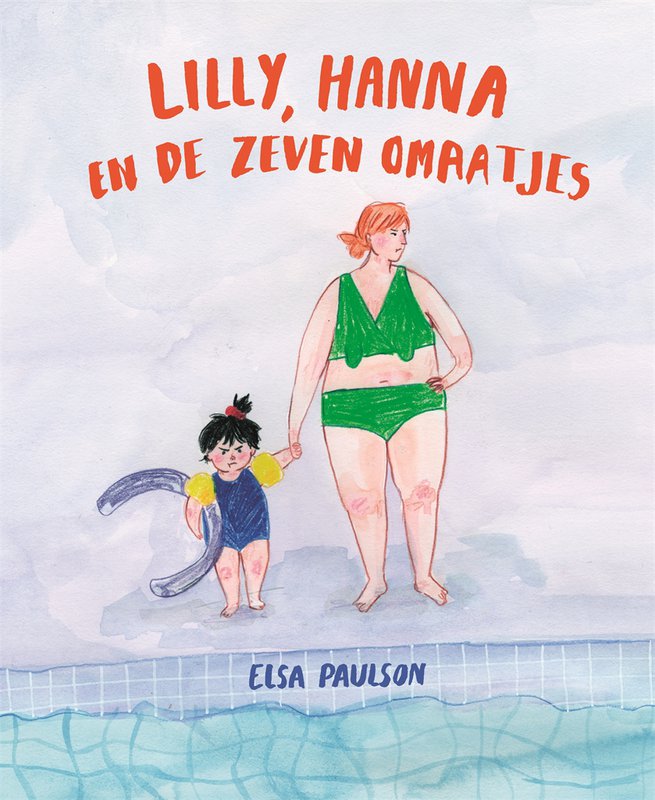 Elsa Paulson - Lilly, Hanna and the Seven Grandmothers