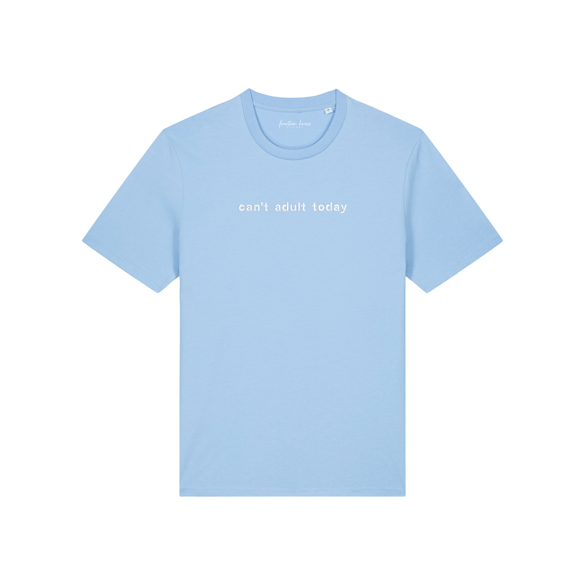 CANT'T ADULT TODAY Unisex T-shirt van biologisch katoen