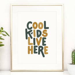 Poster: Cool kids live here