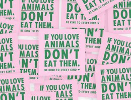 Kleine Veganistische Binnen/Buiten Stickers 'Als je niet van dieren houdt, eet ze dan niet'
