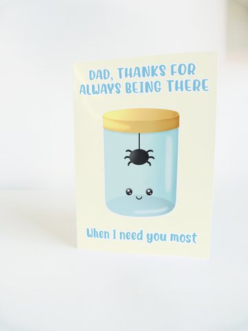 Dad, Thanks For Always Being Here | Spider | Fathers Day Card | Funny Greeting Card