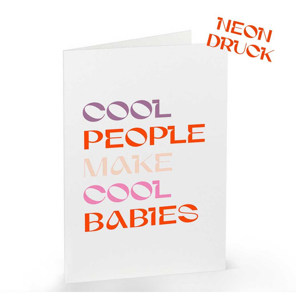 Klappkarte Cool People make cool Babies