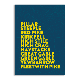 "A wall art print featuring the names of various fells and peaks in the Lake District, including Pillar, Steeple, Red Pike, Kirk Fell, and High Stile. The text is displayed in a bold, minimalist style against a deep blue background."