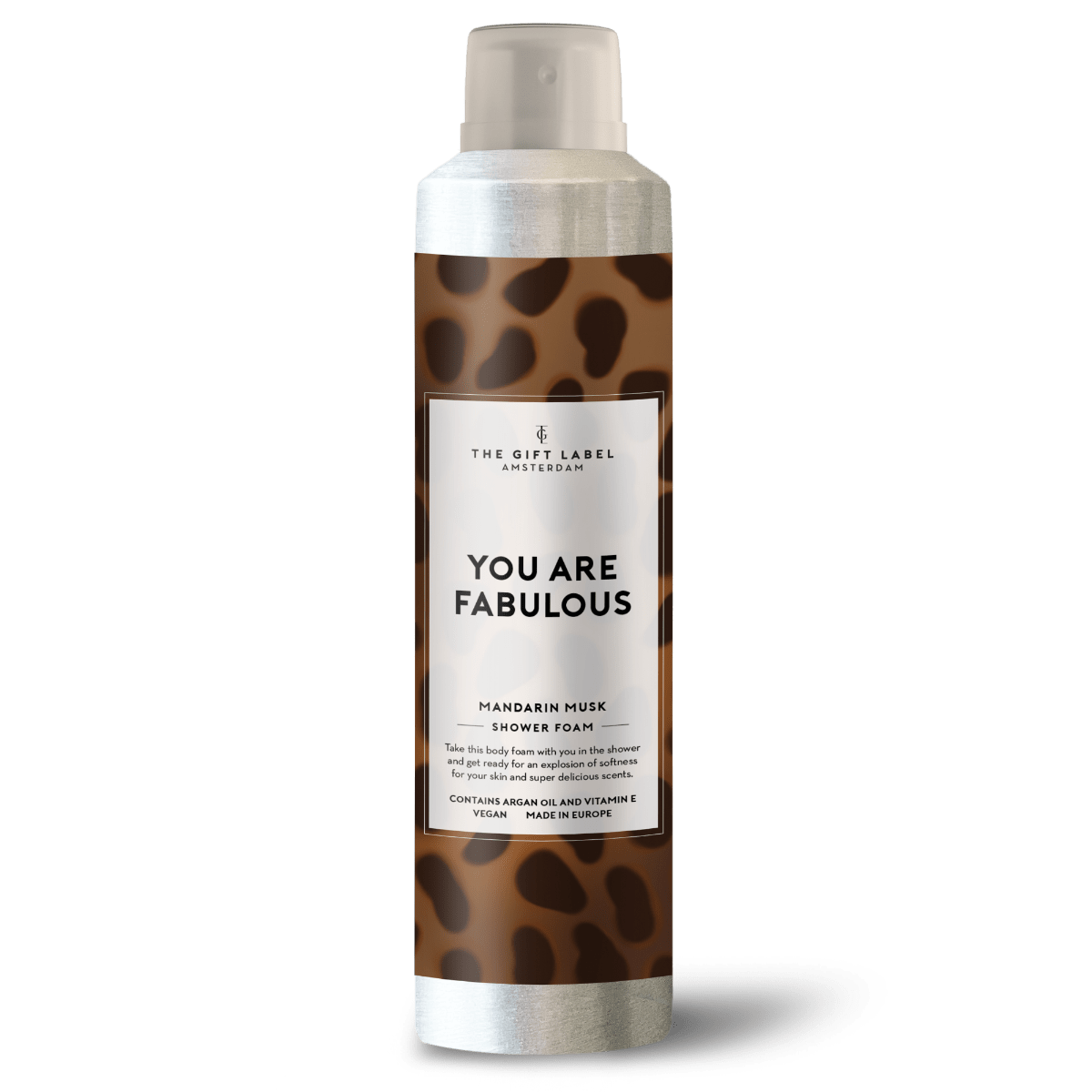 Shower foam - You are fabulous