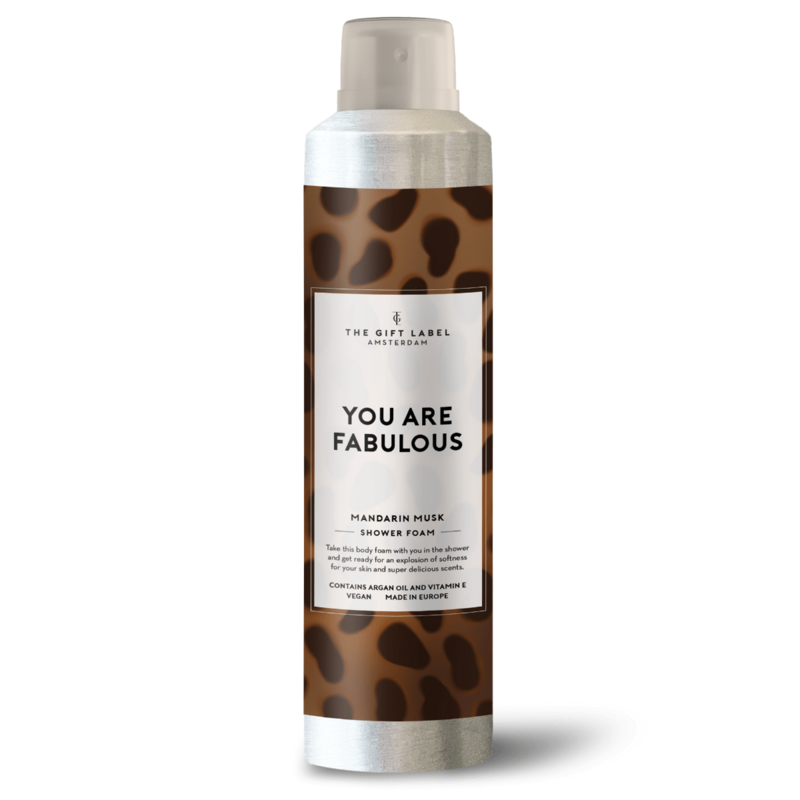 Shower foam - You are fabulous