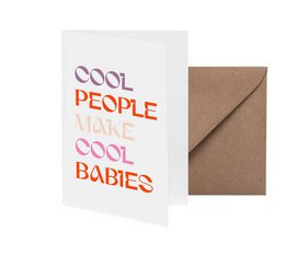 Klappkarte Cool People make cool Babies