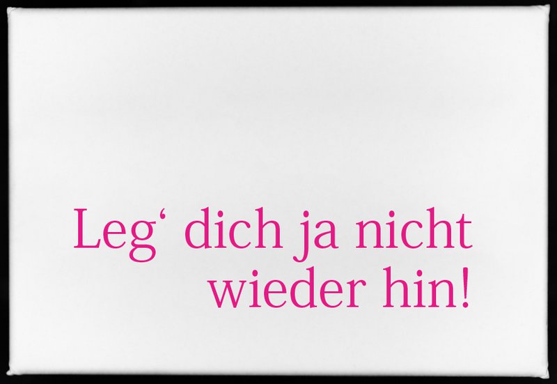 Magnet, 79 x 53mm, Leg' dich ja nicht wieder hin!