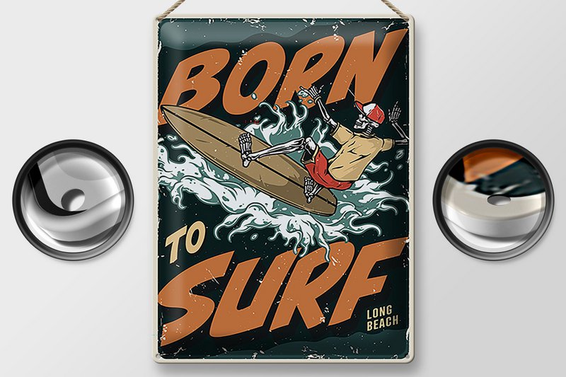 Blechschild Surfing 30x40cm Burn to surf long beach Sommer