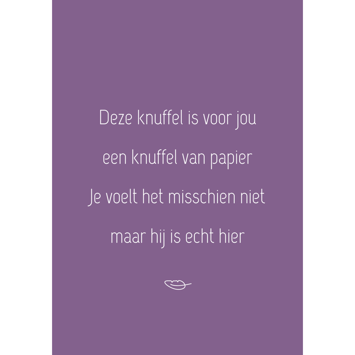 Card 'Cuddle of paper'
