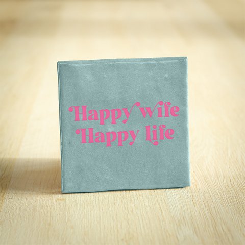 Tegeltje - Happy wife, happy life | Lichtblauw | 10x10cm