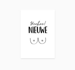 A6 Ansichtkaart || Nieuwe borsten