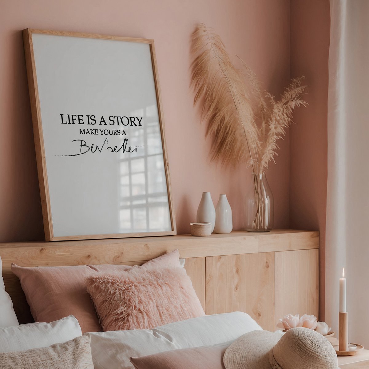 Poster: Life is a story, make yours a bestseller