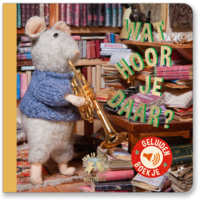 Children's book - What do you hear there? (English) - The Mouse House