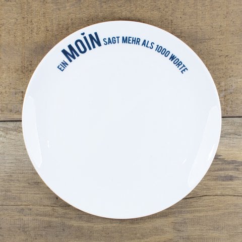 Porzellanteller Ein Moin sagt mehr ...