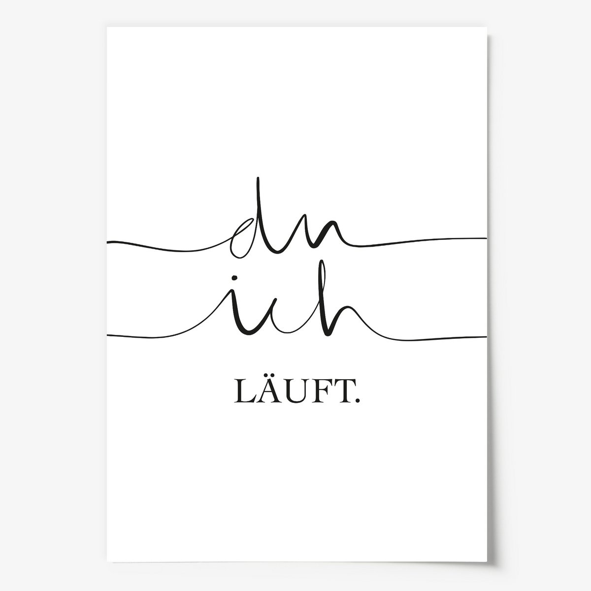 Poster: Du ich läuft