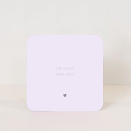 Holographic postcard with the text "I'm here for you" in a minimalist design, suitable for expressing friendship and support.