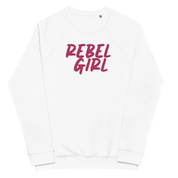 Rebel Girl Unisex Bio-Raglan-Sweatshirt Bio-Kleidung mit STICKEREI
